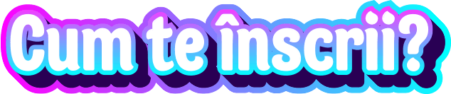 Cum să te înscrii
