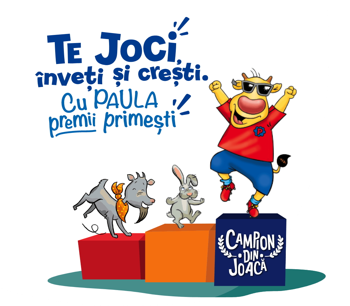 Te joci, înveți și crești. Cu Paula premii primești!